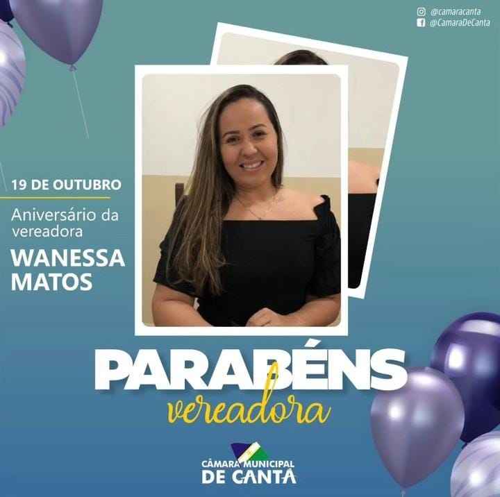 ANIVERSÁRIO DA VER. WANESSA MATOS